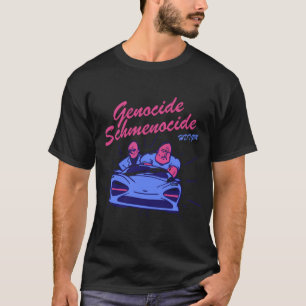 Genocide Schmenocide T-Shirt
