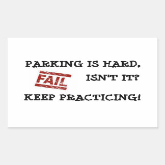 Gentle Parking Encouragement Rectangular Sticker