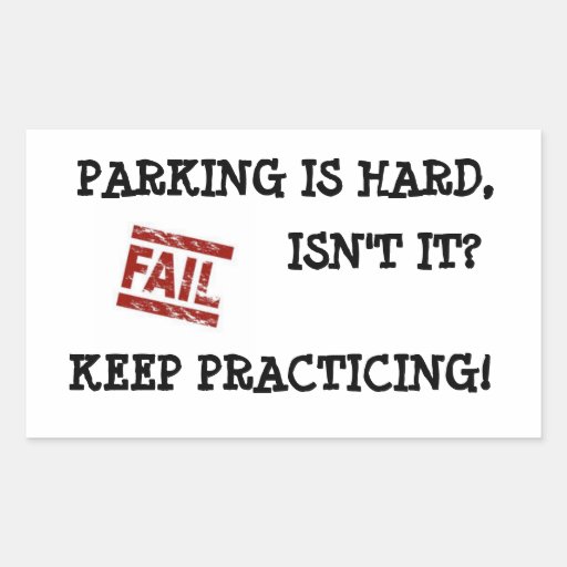 Image of Gentle Parking Encouragement Rectangular Sticker