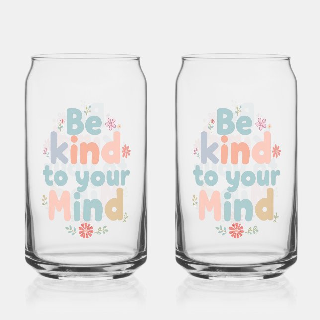 Gentle Self Care and Positive Reminder Can Glass (Front)