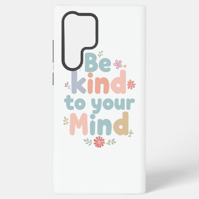 Gentle Self Care and Positive Reminder Samsung Galaxy S22 Ultra Case (Back)