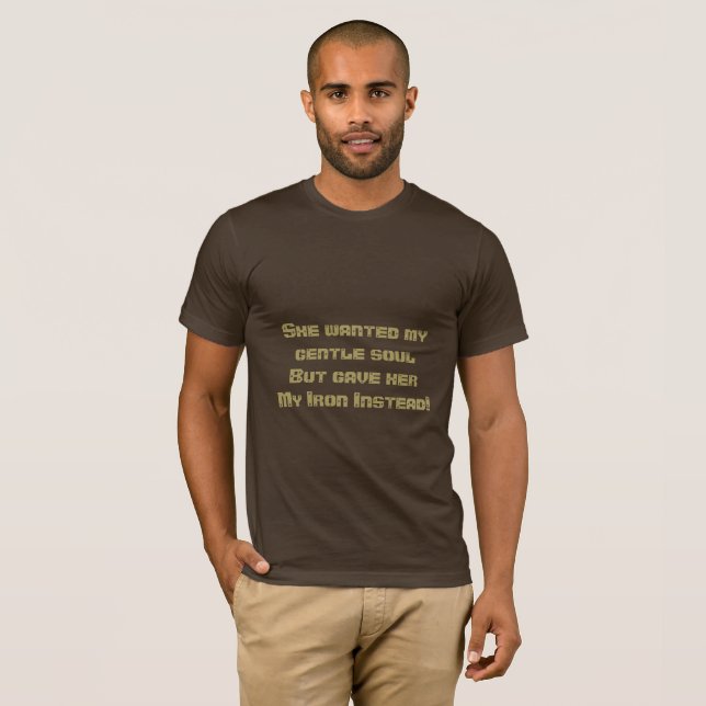 Gentle Soul, Iron Will Industrial Bold Graphic Tee (Front Full)