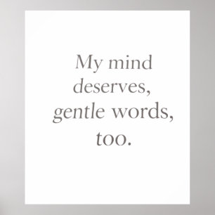 Gentle Words Self-Care Quote  Poster