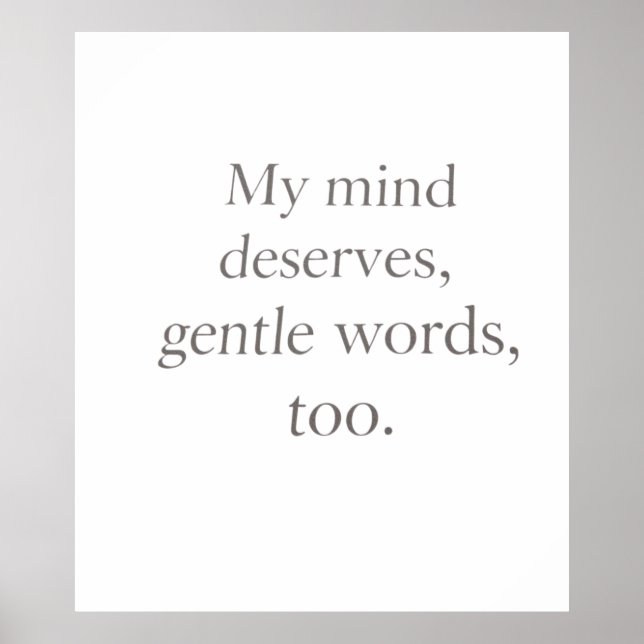 Gentle Words Self-Care Quote  Poster (Front)