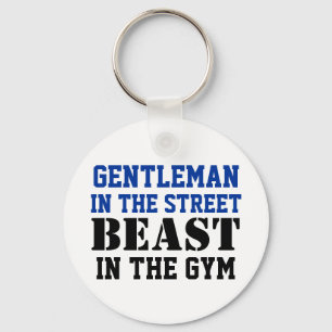 Gentleman and Beast Workout Motivation Key Ring