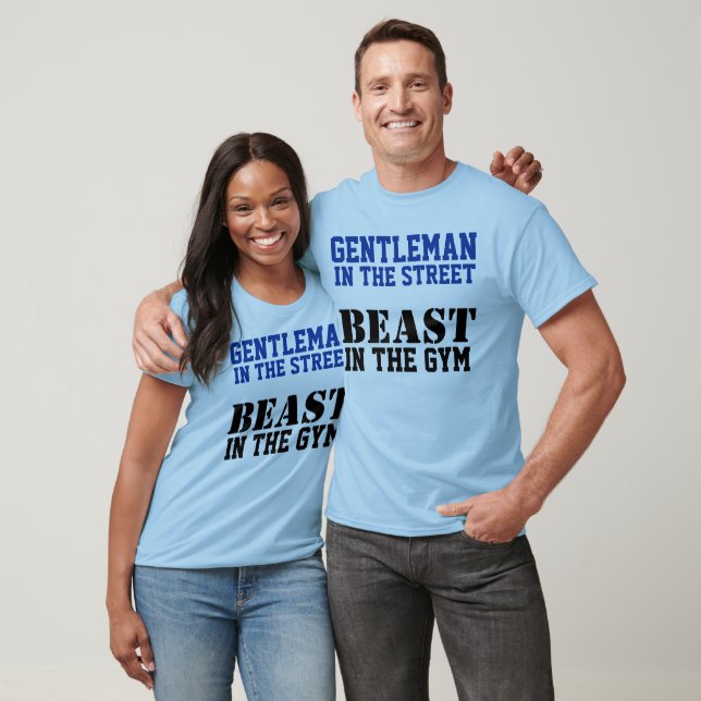 Gentleman and Beast Workout Motivation T-Shirt (Unisex)