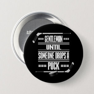 Gentleman Ice Hockey Humour 7.5 Cm Round Badge