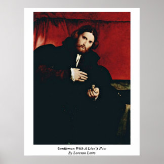Gentleman With A Lion'S Paw By Lorenzo Lotto Poster