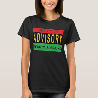 Gentlemen Advisory - Beauty and Brains Shirt