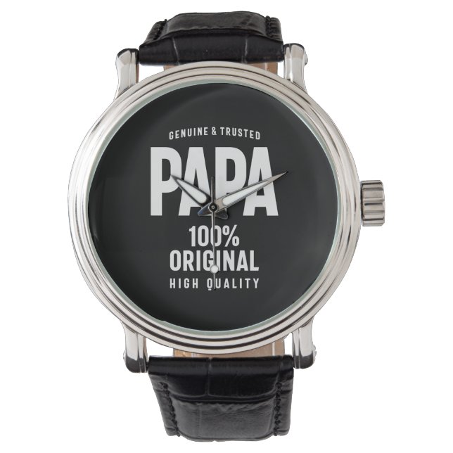 Genuine and Trusted Papa | Father Gift Watch (Front)