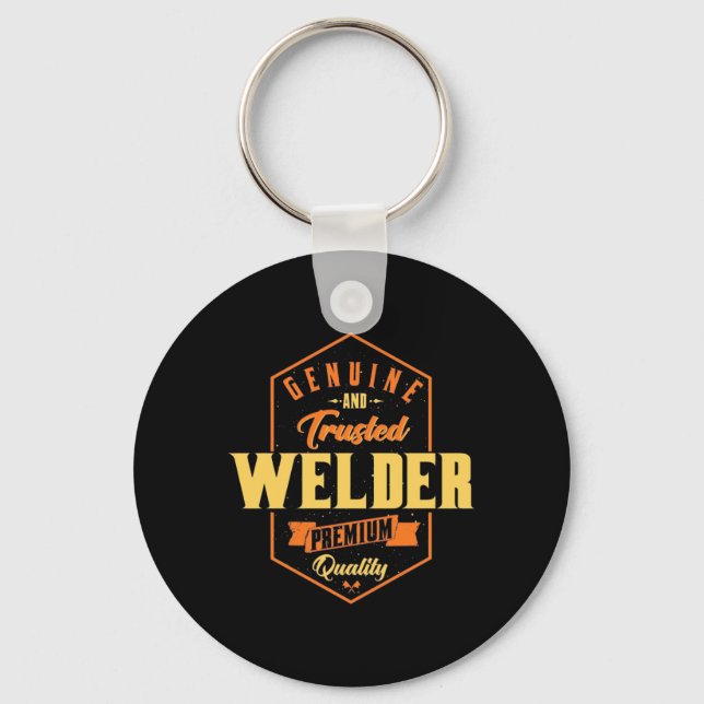 Genuine And Trusted Welder Key Ring (Front)