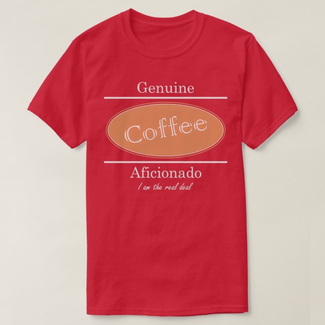 Genuine coffee aficionado white text T-Shirt (Design Front)
