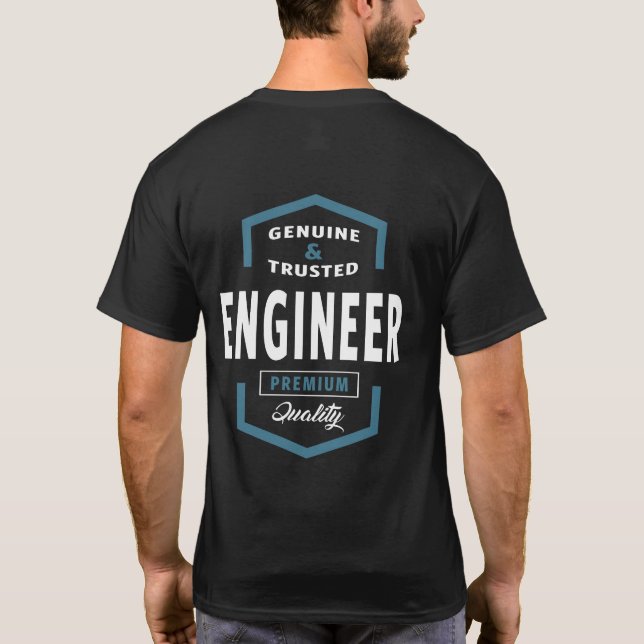 Genuine Engineer Gift Ideas T-Shirt (Back)