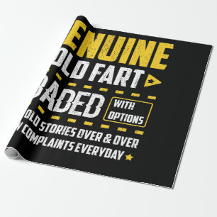 Genuine Old Fart Loaded With Options Same Old Wrapping Paper