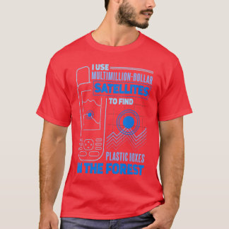 Geocache Funny Geocaching Fan girl T-Shirt