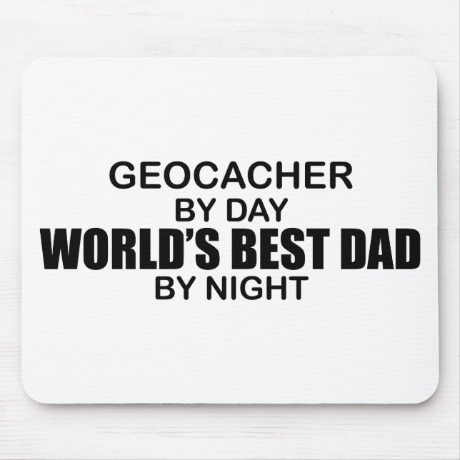 Geocacher World's Best Dad by Night Mouse Mat (Front)