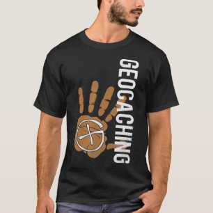 Geocaching every day Eplore Geocaches Activity T-Shirt