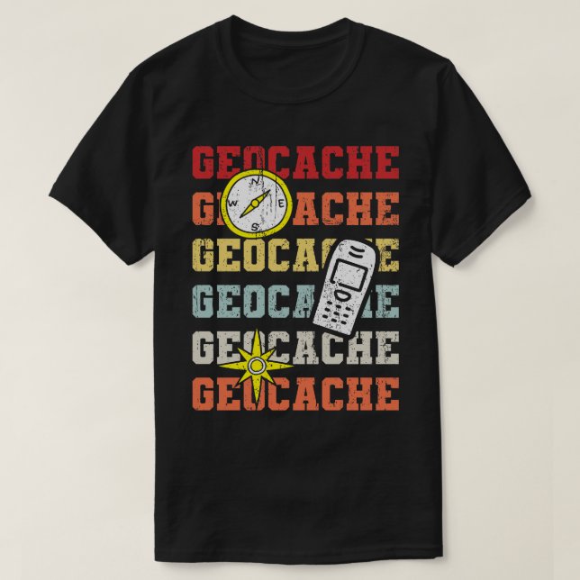 Geocaching Saying (1)  T-Shirt (Design Front)