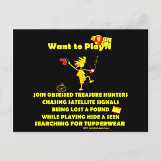 Geocaching...Want to Play? Postcard