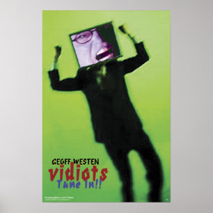 Geoff Westen's VIDIOTS - Tune In!! Poster