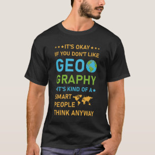 Geography Geographer Cartography T-Shirt