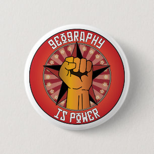 Geography Is Power 6 Cm Round Badge