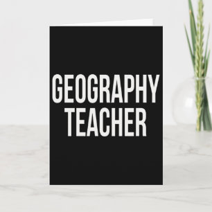 Geography Teacher Appreciation Day For Work Thank Card