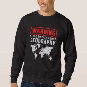 Geography Teacher Funny Map Continents World Gift Sweatshirt