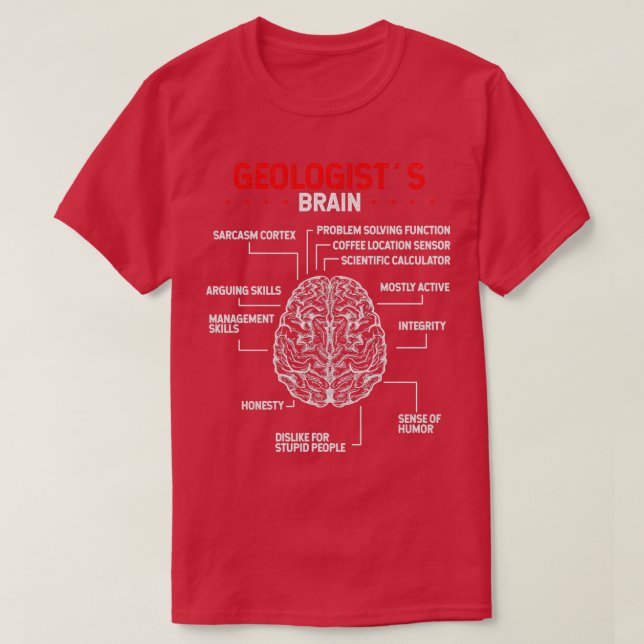Geologist Brain Rockhounding Colllecting Geology T-Shirt (Design Front)