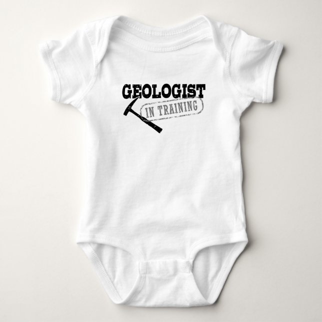 Geologist In training Baby Bodysuit (Front)