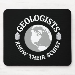 Geologist Know Their Schist Mouse Mat