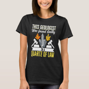Geologist Mineral Rock Collecting Fossils This Geo T-Shirt