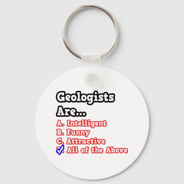 Geologist Quiz...Joke Key Ring (Front)