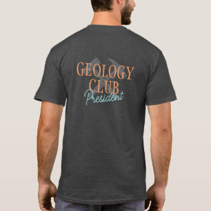 Geology Club Officer's T-Shirt