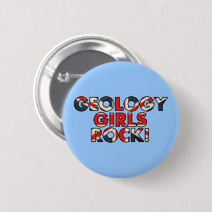 Geology Girls Rock!  (UK Flag) 6 Cm Round Badge