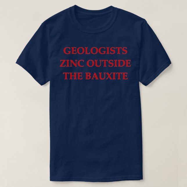 Geology joke 25 T-Shirt (Design Front)