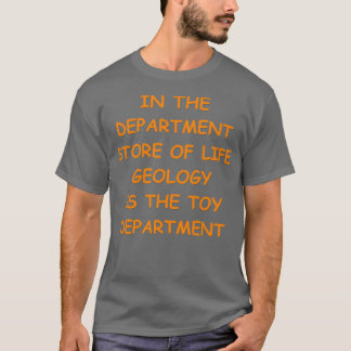 Geology Joke 4 T-Shirt
