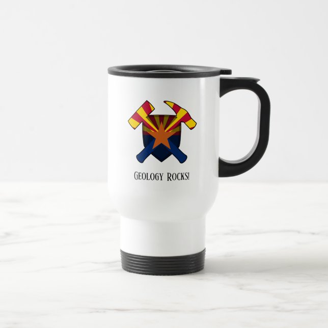 "Geology Rocks" Arizona State Flag Hammer Logo Travel Mug (Right)
