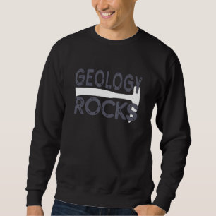 Geology Rocks Future Geologist Rockhound Fathers D Sweatshirt