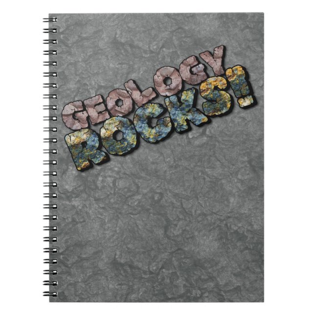 Geology Rocks! Nerd Geek Science Humor Notebook (Front)