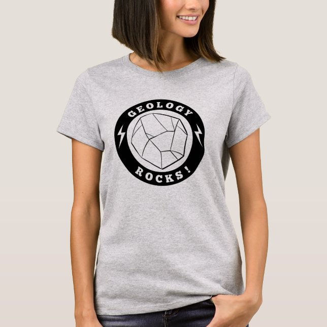 Geology Rocks T-Shirt (Front)