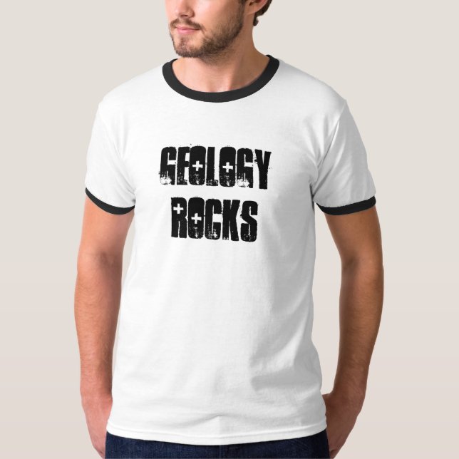 Geology Rocks T-Shirt (Front)