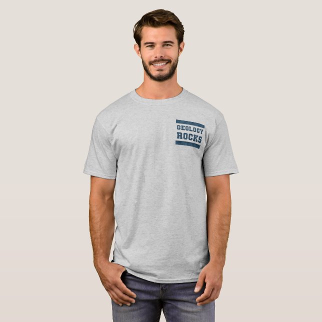 Geology Rocks! T-Shirt (Front Full)