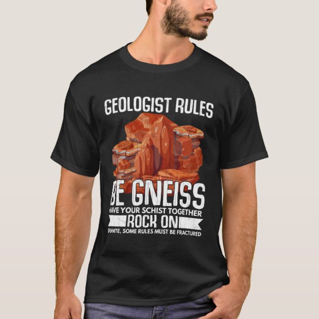 Geology Rules  Geologist Rock Collector  Graphic T-Shirt (Front)
