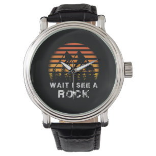 Geology - Wait I See A Rock  Watch