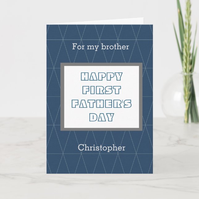 Geometric Blue Happy 1st Father's Day Brother Card (Front)