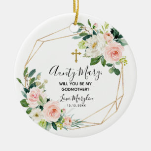 Geometric Blush Floral Will you be my Godmother Ceramic Tree Decoration