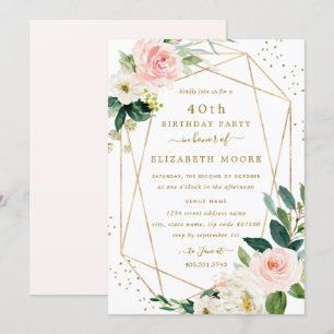 Geometric Blush Gold Floral 40th Birthday Invite
