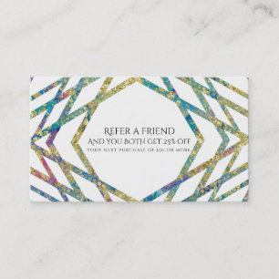 Geometric Glam Colours & Gold Chic Refer a Friend Referral Card