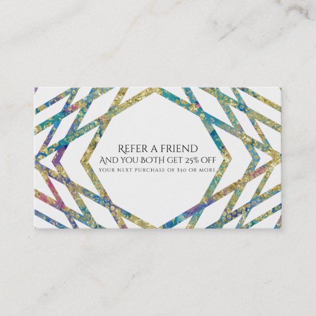 Geometric Glam Colours & Gold Chic Refer a Friend Referral Card (Front)